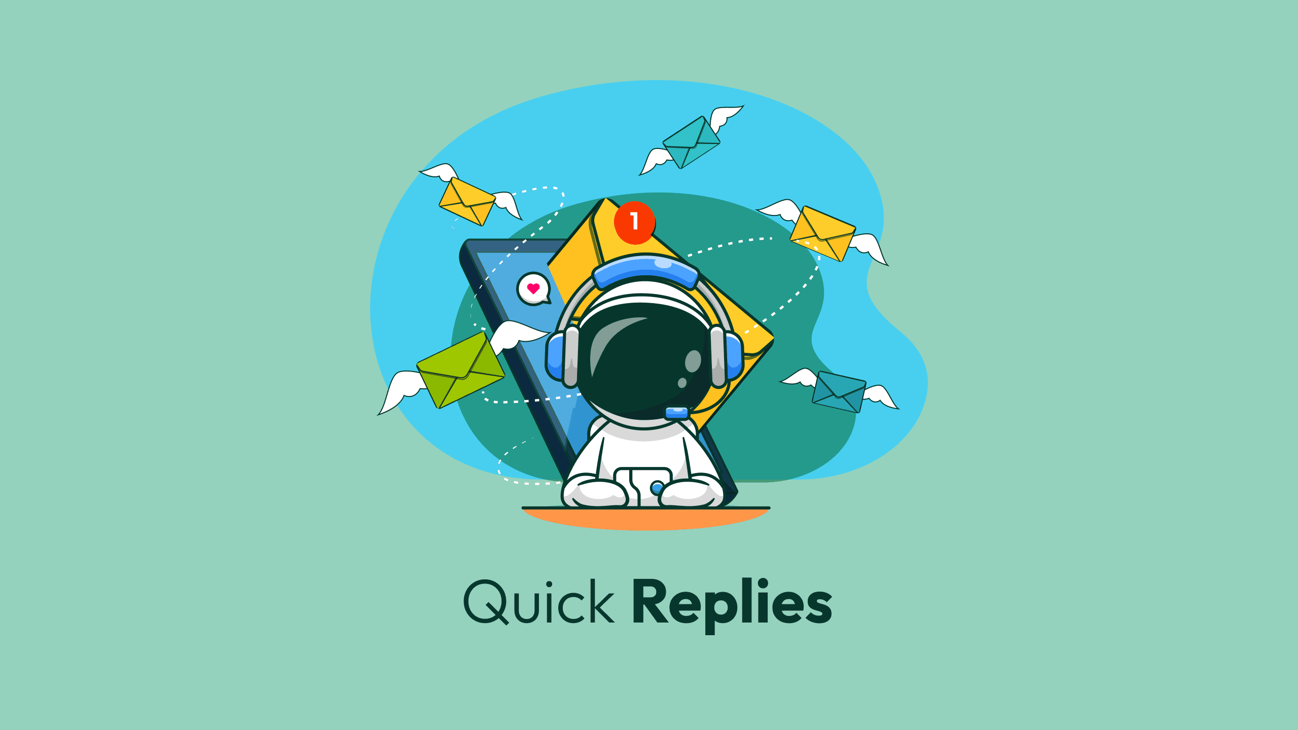 Quick Replies